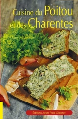 La cuisine du Poitou et des Charentes - Dany Mignotte