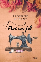 Par un fil - HEBANT, EMMANUELLE