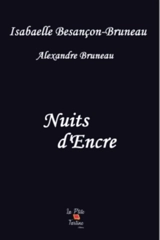 Nuits d'encre - BESANCON BRUNEAU, ISABELLE