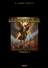 Demonologie : Volume I - Conway, M.Daniel