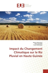 Impact du Changement Climatique sur le Riz Pluvial en Haute Guinée - Béavogui, Maoro