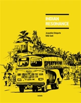 Indian Resonance - Jacqueline Delaporte