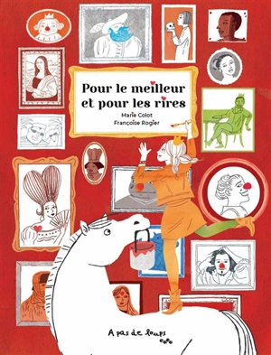 Pour le meilleur et pour et les rires - Marie Colot