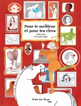 Pour le meilleur et pour et les rires - Marie Colot