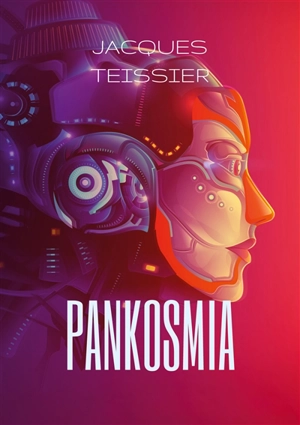 Pankosmia - Jacques Teissier