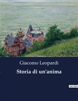 Storia di un'anima - Giacomo Leopardi
