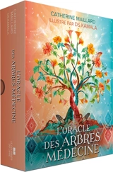 L'oracle des arbres médecine - Catherine Maillard