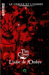 L'aube de l'ombre - Tim Corey