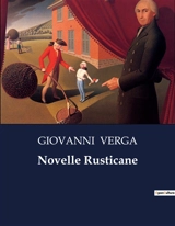 Novelle Rusticane - Giovanni Verga