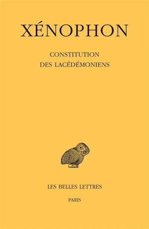 Constitution des Lacédémoniens - Xénophon