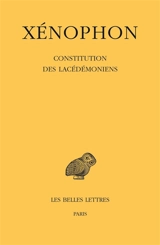 Constitution des Lacédémoniens - Xénophon