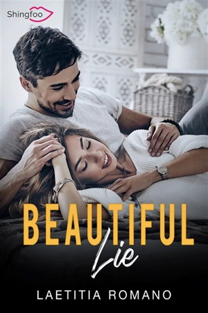 Beautiful Lie - Laetitia Romano