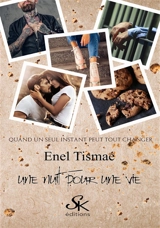 Une nuit pour une vie - Enel Tismaé