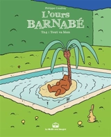 L'ours Barnabé. Vol. 24. Tout va bien - Philippe Coudray