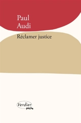 Réclamer justice - Paul Audi
