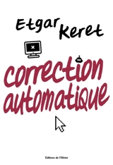 Correction automatique - Etgar Keret