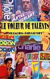 Le Voleur de talents - François Darnaudet-Malvy