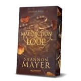 La malédiction du loup : Golden Wolf #1 - Shannon Mayer