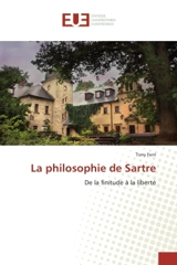 La philosophie de Sartre - Tony Ferri