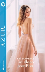 Une alliance pour Flora - Kim Lawrence