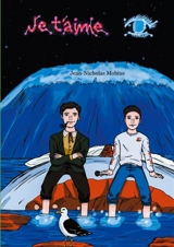 Je t'aime : L'éternité retrouvée - Florian Lebreton