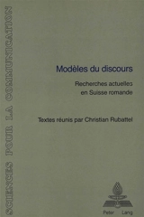 Modèles du discours : Recherches actuelles en Suisse romande- Avec des contributions de J. Moeschler, Y.-M. - Jacques Moeschler