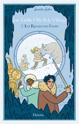 La Vieille Fille & le Viking : Tome 3 Les rouages des coeurs - Jennifer Joffre