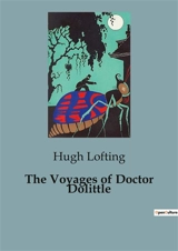 The Voyages of Doctor Dolittle - Hugh Lofting