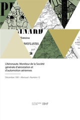 L'Aéronaute : Moniteur de la Société générale d'aérostation et d'automotion aériennes - Abel Hureau de Villeneuve