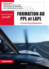 Formation au PPL et LAPL : livret de progression version 7.0 - Thibault Palfroy