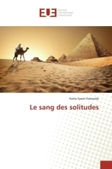 Le sang des solitudes - Kama Sywor Kamanda