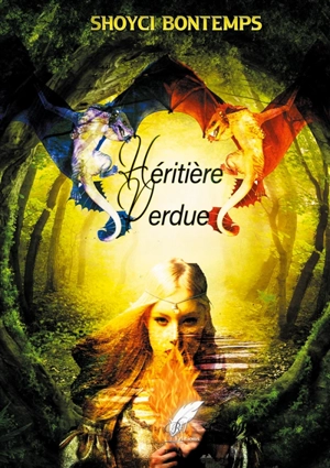 Héritière perdue - Bontemps, Shoyci
