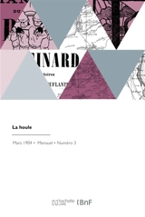 La houle : Revue d'art, de littérature et de combat - Henri Béraud