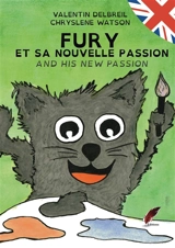 Fury et sa nouvelle passion / Fury and his new passion - Valentin Delbreil