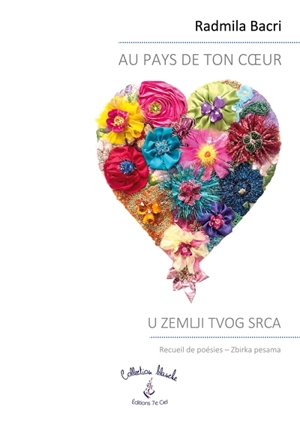 Au pays de ton coeur - Bacri, Radmila