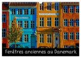 Fenêtres anciennes au Danemark (Calendrier mural 2025 DIN A3 vertical), CALVENDO calendrier mensuel : Un vieux village de pêcheurs, de petites maisons d'époque aux fenêtres anciennes et décorées avec soin et originalité - Michel Angot