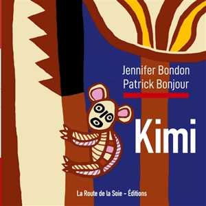 Kimi - Jennifer Bondon