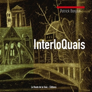 InterloQuais - Patrick Bonjour