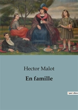 En famille - Hector Malot