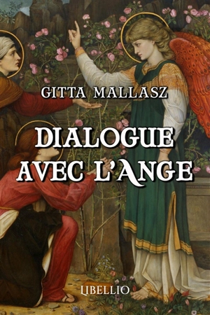 Dialogue avec l'Ange - Gitta Mallasz