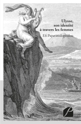 Ulysse, son identité à travers les femmes - Efi Papavassilopoulou