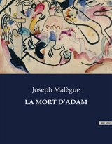 LA MORT D’ADAM - Joseph Malègue