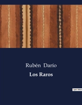 Los Raros - Rubén Dario