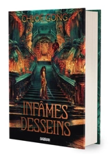 Dieux de chair et de mensonge. Vol. 2. Infâmes desseins - Chloe Gong