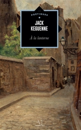 A la lanterne - Jack Keguenne