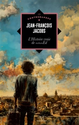 L’Histoire vraie de mohamEd - Jean-François Jacobs