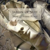 Jardin de Nuit - Jean-Pierre Petiot
