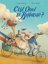 C'est quoi le bonheur ? - Luca Tortolini