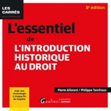 L'essentiel de l'introduction historique au droit - Pierre Allorant