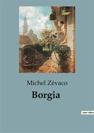 Borgia - Michel Zévaco